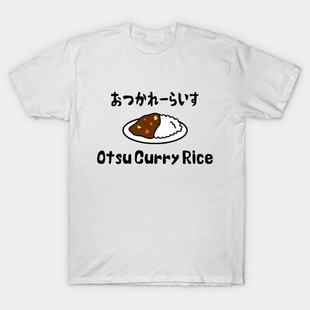 Otsu Curry Rice おつかれーらいす T-Shirt by tinybiscuits